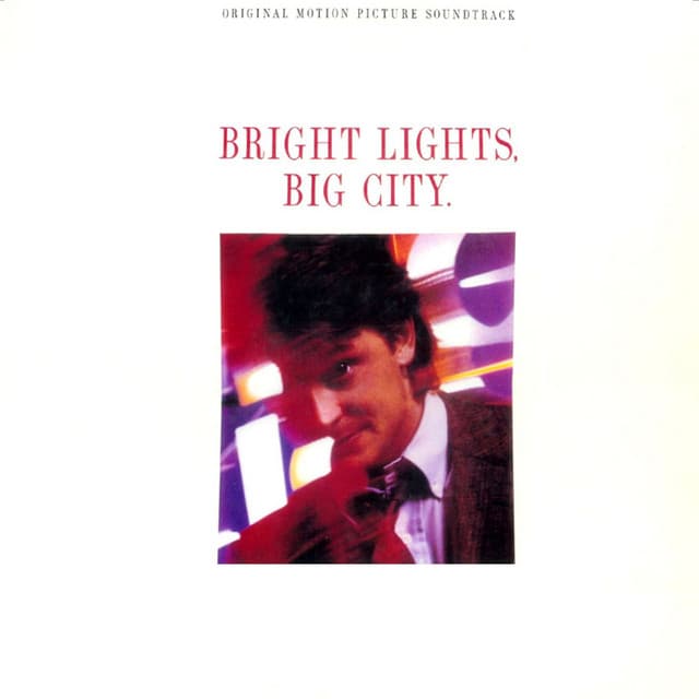 Bright Lights, Big City (Original Motion Picture Soundtrack) album cover